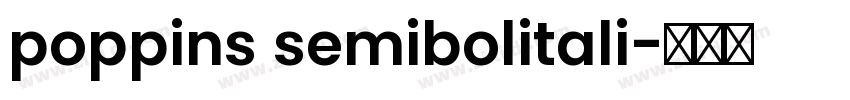 poppins semibolitali字体转换
